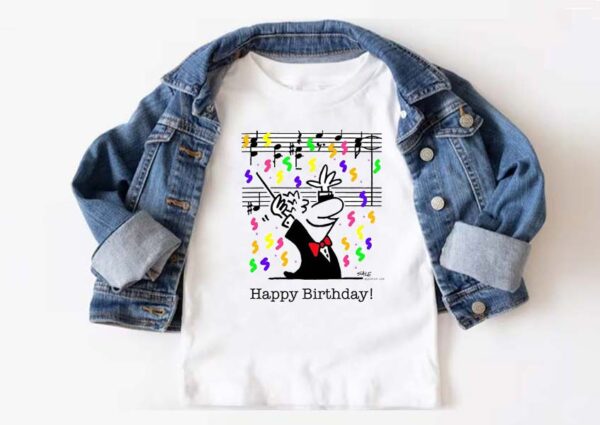 happy birthday music t-shirt