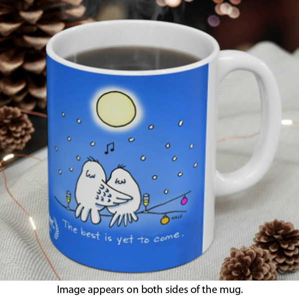 best is yet to come valentines anniversary holiday mug