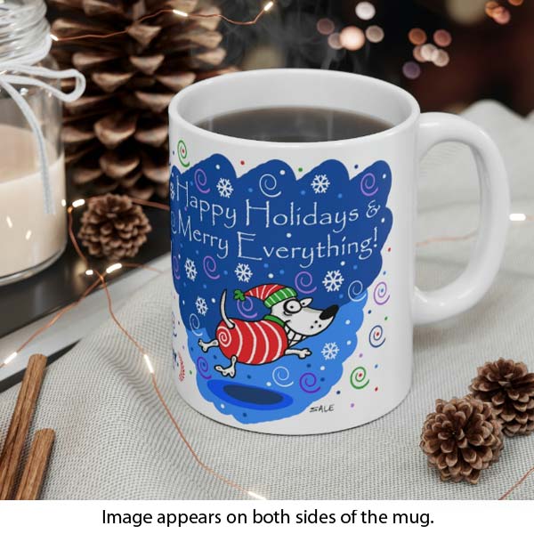 happy holidays merry everything mug