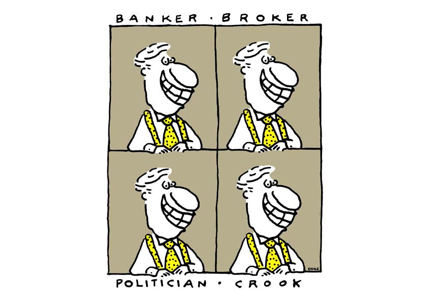 banker broker politician crook