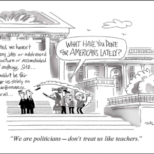 we're politicians don't treat us like teachers congressman