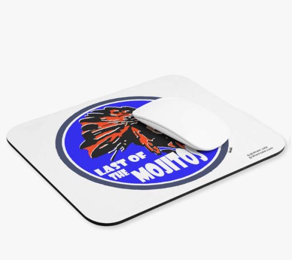 last of the mojitos mousepad