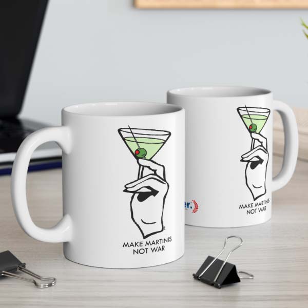 make martinis not war mug