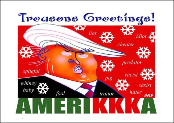 treasons greetings Donald Trump greeting card