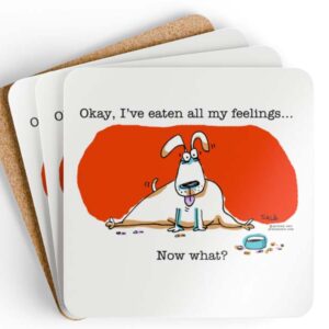 okay ive eaten my feelings now what drink coaster set