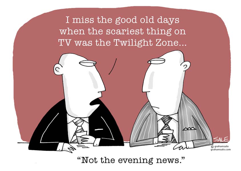 i miss the good old days when the scariest thing on tv was the twilight zone not the evening news