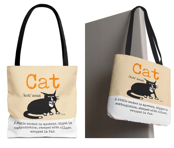 cat a riddle soaked in mystery dipped in contradiction steeped in allure wrapped in fur tote bags
