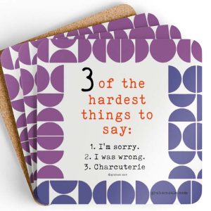 3 hardest things to say charcuterie drink coasters