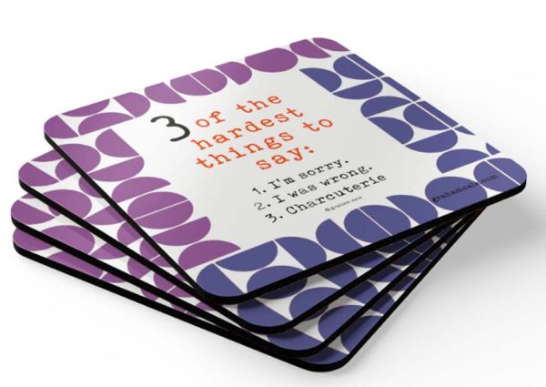 3 hardest things to say charcuterie drink coasters