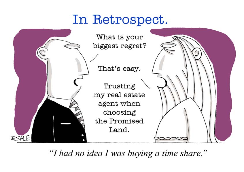what is your biggest regret trusting my real estate agent when choosing the promised land i had no idea i was purchasing a time share