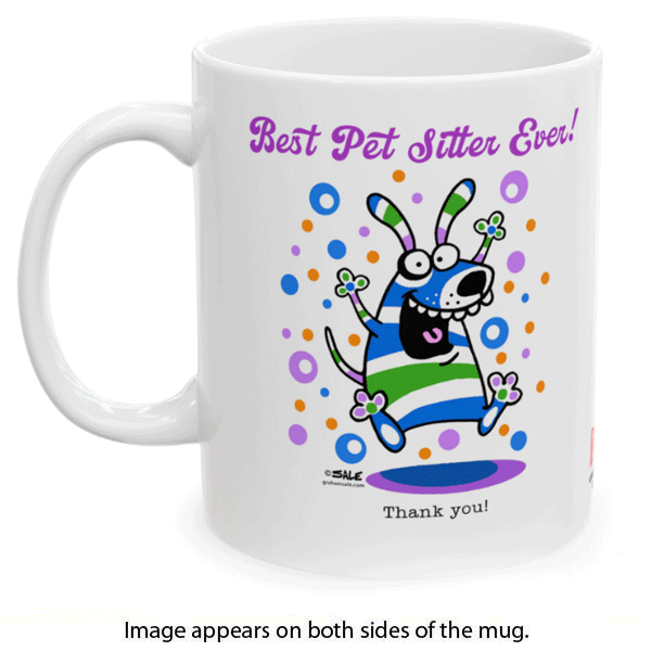 best pet sitter ever dog mug